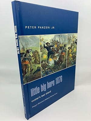 Bild des Verkufers fr Little Bighorn 1876: Custer's Last Stand zum Verkauf von Zach the Ripper Books