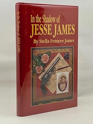 Imagen del vendedor de In The Shadow Of Jesse James a la venta por Zach the Ripper Books