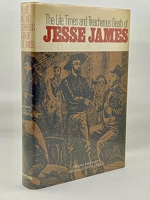 Seller image for The Life, Times and Treacherous Death Of Jesse James for sale by Zach the Ripper Books