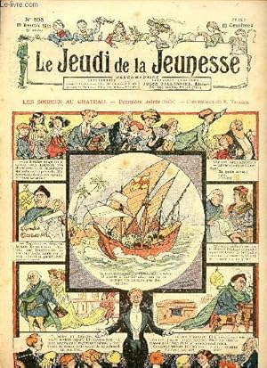 Seller image for Le jeudi de la jeunesse - n 395 - 16 novembre 1911 - Yvon, le joueur de Viole par Ornhjelm - Rome et rhum par Drawer - Les souliers de bal de M et Mme Soupied par Lajarrige - MLe pain de L'oncle Victor par Dig - Tilutin, tte de veau par Oncle Jack - Noe for sale by Le-Livre