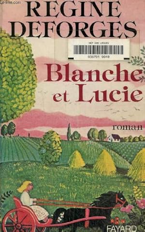 Bild des Verkufers fr Blanche et Lucie zum Verkauf von Le-Livre