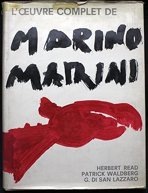 Marino Marini. L'oeuvre complet
