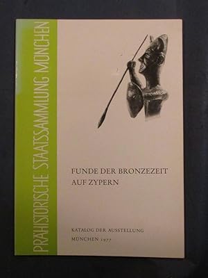 Imagen del vendedor de Funde der Bronzezeit auf Zypern. Katalog der Ausstellung, bearb. Von Gisela Zahlhaas a la venta por Das Konversations-Lexikon