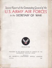 Seller image for Second report of the Commanding General of the U.S. Army Air Forces to the Secretary of War for sale by Antiquariaat Parnassos vof