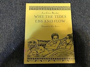 Seller image for Why the Tides Ebb and Flow for sale by Betty Mittendorf /Tiffany Power BKSLINEN