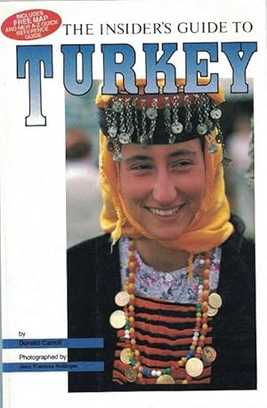 Seller image for Insider's Guide to Turkey, The. Includes free map and new a-z quick reference guide. for sale by La Librera, Iberoamerikan. Buchhandlung