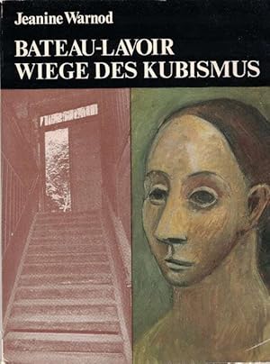 Image du vendeur pour Bateau-Lavoir Wiege des Kubismus. 1892 - 1914. mis en vente par La Librera, Iberoamerikan. Buchhandlung