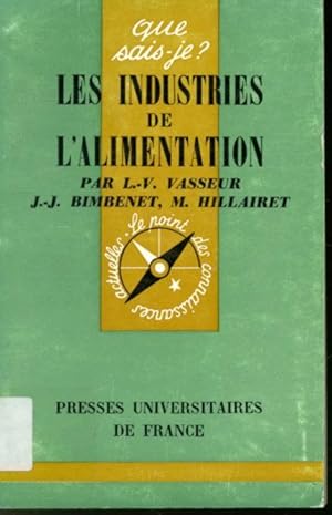 Seller image for Les Industries de l'alimentation for sale by Librairie Le Nord