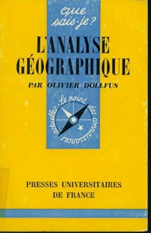 Imagen del vendedor de L'Analyse gographique a la venta por Librairie Le Nord