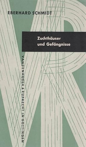 Image du vendeur pour Zuchthuser und Gefngnisse. mis en vente par La Librera, Iberoamerikan. Buchhandlung