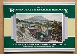 Imagen del vendedor de The Ravenglass & Eskdale Railway: A Journey Through Historic Postcards. a la venta por N. G. Lawrie Books