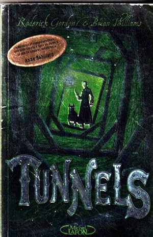 Tunnels T01 (French Edition)