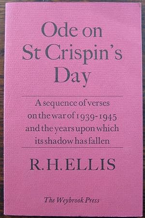 Ode on Saint Crispin's Day 1939-1979: (a sequence of verses on the war of 1939-1945 and the years...