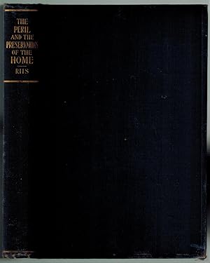 The Peril and the Preservation of the Home Being the William L. Bull Lectures for the Year 1903