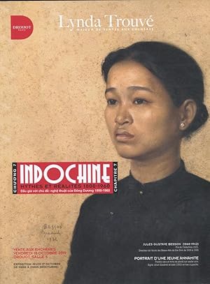 Seller image for Indochine. Chapitre 7, Mythes et ralits 1800-1960 = ??u gi v?i ch? ??. Ch??ng 5, Ngh? thu?t c?a ?ng D??ng 1800-1960 : livre, photographie, affiche, souvenirs de la cour de Hu, la laque, la peinture vietnamienne, la peinture franaise en Indochine : vente, Paris, Htel Drouot, vendredi 18 octobre 2019 for sale by PRISCA