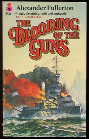 Seller image for The Blooding of the Guns for sale by David M. Herr