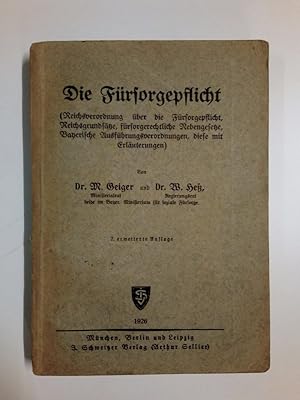 Die Fürsorgepflicht Reichsverordnung über die Fürsorgepflicht, reichsgrundsätze, fürsorgerechtlic...