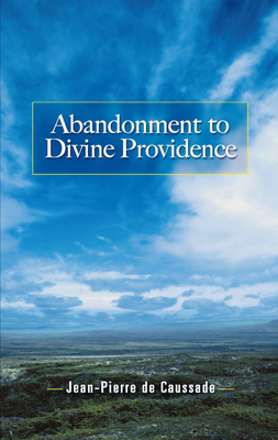 Seller image for Abandonment to Divine Providence (Paperback or Softback) for sale by BargainBookStores