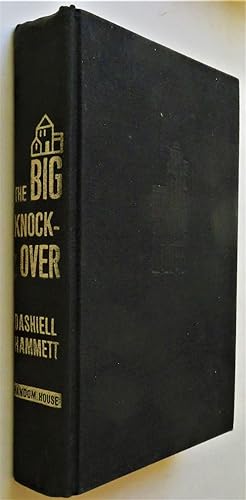 Seller image for The Big Knockover for sale by Trilby & Co. Books