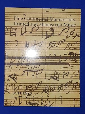 Seller image for Fine Continental manuscripts, printed and manuscript music including the Napoleon I Collection of the late Mr. Allan Lazarus. [ Sotheby's, auction catalogue, sale date: 15 May 1996 ]. for sale by Wykeham Books