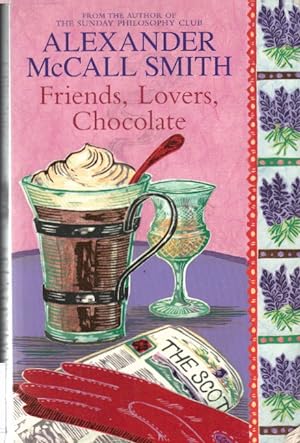 Bild des Verkäufers für Friends, Lovers, Chocolate zum Verkauf von AMAHOFF- Bookstores