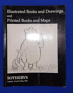 Seller image for Illustrated Books and Drawings and Printed Books and Maps. [ Sotheby's, auction catalogue, sale dates: 13 and 14 May, 1999 ]. for sale by Wykeham Books