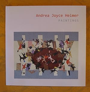 Andrea Joyce Heimer : Paintings