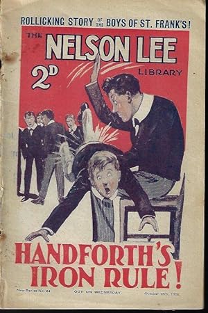 Imagen del vendedor de THE NELSON LEE LIBRARY; The St. Frank's Weekly: New Series No 22, October, Oct. 16, 1926 ("Handforth's Iron Rule!") a la venta por Books from the Crypt