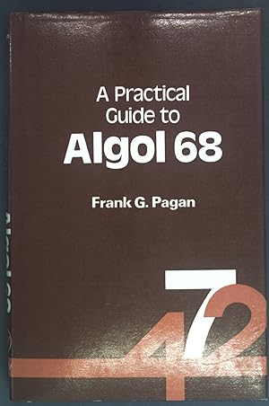 Seller image for Practical Guide to Algol 68. for sale by books4less (Versandantiquariat Petra Gros GmbH & Co. KG)