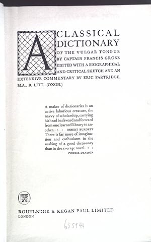 Bild des Verkufers fr A classical dictionary of the vulgar tongue. zum Verkauf von books4less (Versandantiquariat Petra Gros GmbH & Co. KG)