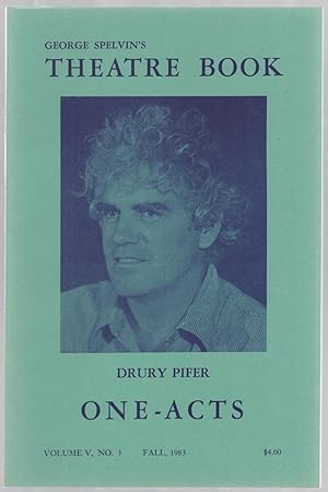 Seller image for George Spelvin's Theatre Book: One Acts. Volume V, No. 3 Fall, 1983 for sale by Between the Covers-Rare Books, Inc. ABAA