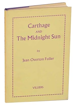 Seller image for Carthage and The Midnight Sun for sale by Jeff Hirsch Books, ABAA