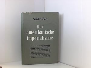 Bild des Verkufers fr Der amerikanische Imperialismus zum Verkauf von Book Broker