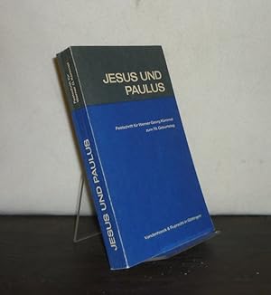 Jesus und Paulus. Festschrift für Werner Georg Kümmel zum 70. Geburtstag. [Herausgegeben von E. E...