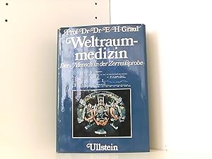 Seller image for Weltraummedizin. Der Mensch in der Zerreiprobe. for sale by Book Broker