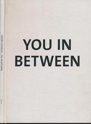 Image du vendeur pour Anders Ruhwald - You In Between mis en vente par Barter Books Ltd