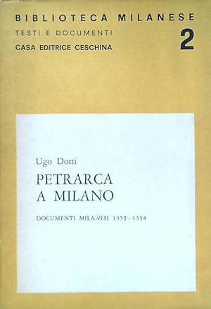Bild des Verkufers fr Petrarca a Milano zum Verkauf von Librodifaccia