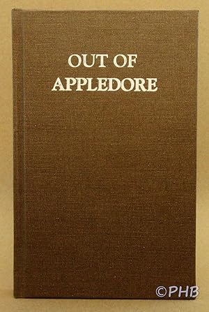 Imagen del vendedor de Out of Appledore: The Autobiography of a Coasting Shipmaster and Shipowner in the Last Days of Wooden Sailing Ships a la venta por Post Horizon Booksellers