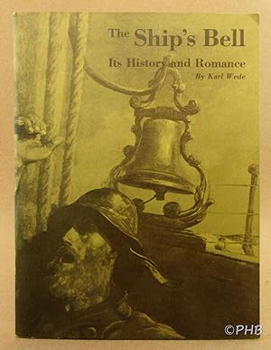 The Ship's Bell: It's History and Romance