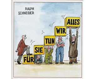 Seller image for Fr Sie tun wir alles. Wirtschafts-Karikaturen Band 9. 5. Auflage for sale by Agrotinas VersandHandel