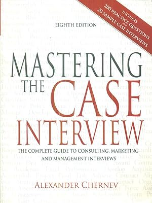 Seller image for Mastering the case interview for sale by Librodifaccia