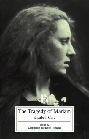 Image du vendeur pour Tragedy of Mariam, the Fair Queen of Jewry mis en vente par GreatBookPrices