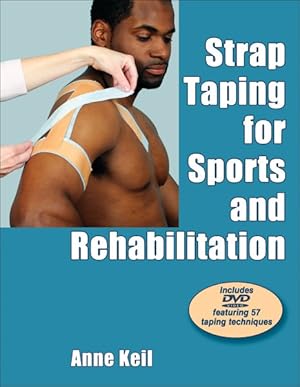 Imagen del vendedor de Strap Taping for Sports and Rehabilitation a la venta por GreatBookPrices