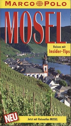Seller image for Mosel Reisen mit Insider-Tips for sale by Flgel & Sohn GmbH
