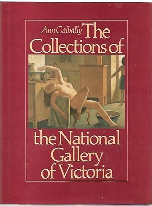 Image du vendeur pour The Collections of the National Gallery of Victoria. mis en vente par City Basement Books