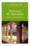 Oraciones de esperanza : durante trece años en la cárcel