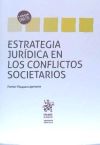 Immagine del venditore per Estrategia Jurdica en los Conflictos Societarios venduto da AG Library