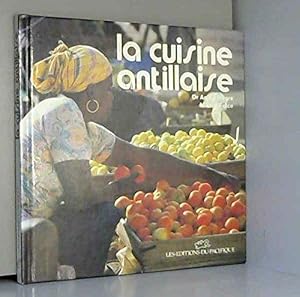 Image du vendeur pour La Cuisine antillaise mis en vente par JLG_livres anciens et modernes