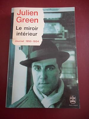 Image du vendeur pour Le miroir interieur Journal 1950-1954 mis en vente par Frederic Delbos