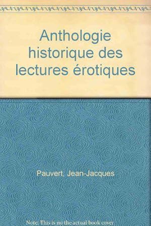 Imagen del vendedor de Anthologie historique des lectures rotiques / de sade a fallieres / 1789-1914 a la venta por JLG_livres anciens et modernes